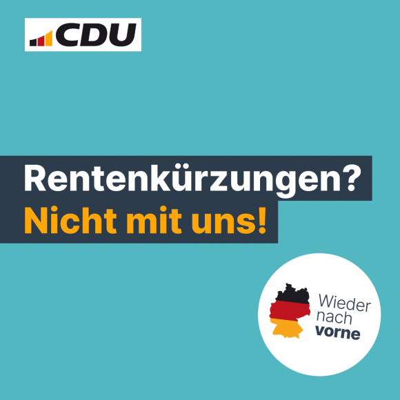 Rentenkürzungen? Nicht mit uns!