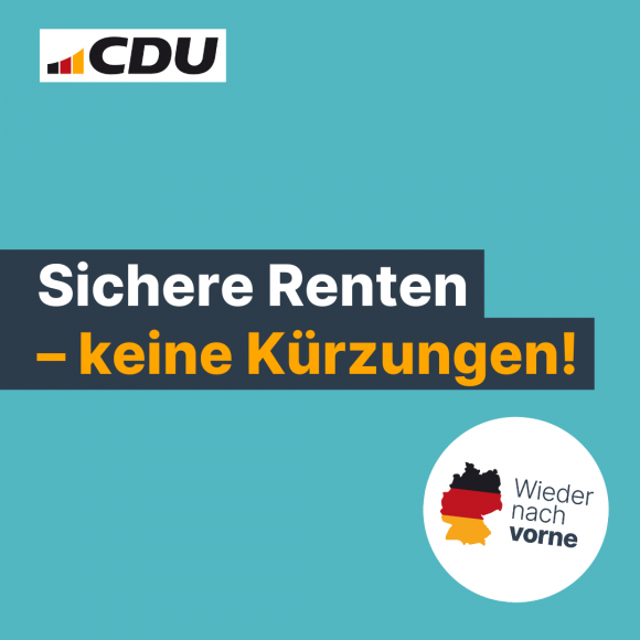 Sichere Renten – keine Kürzungen!