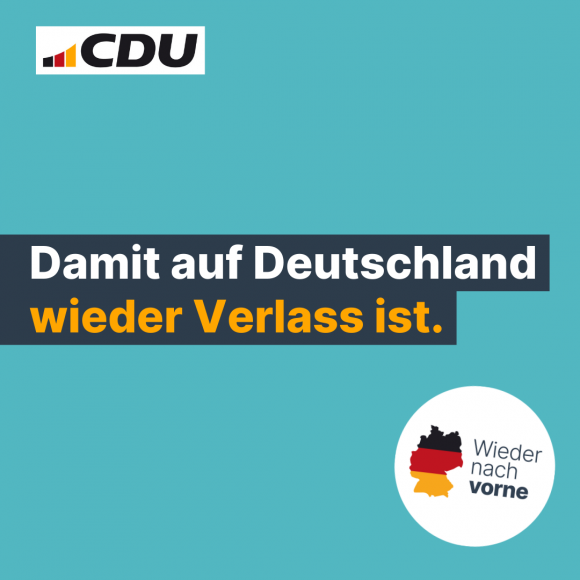 Damit auf Deutschland wieder Verlass ist.