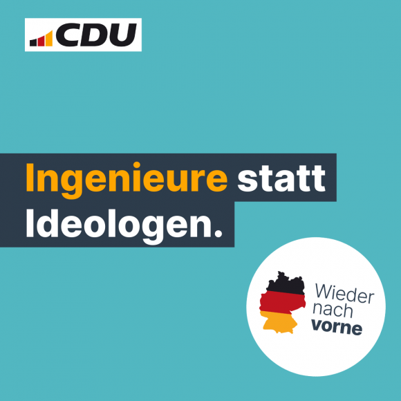 Ingenieure statt Ideologen.