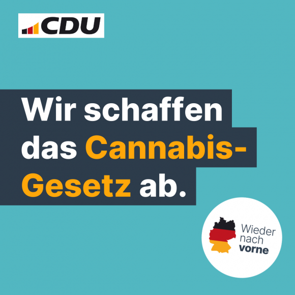 Wir schaffen das Cannabis-Gesetz ab.