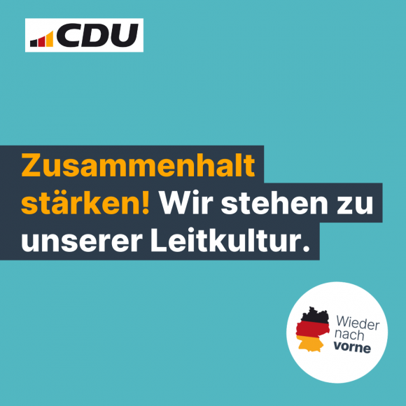 Zusammenhalt stärken! Wir stehen zu unserer Leitkultur.